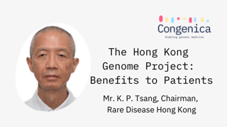 The Hong Kong Genome Project: Benefits to Patients